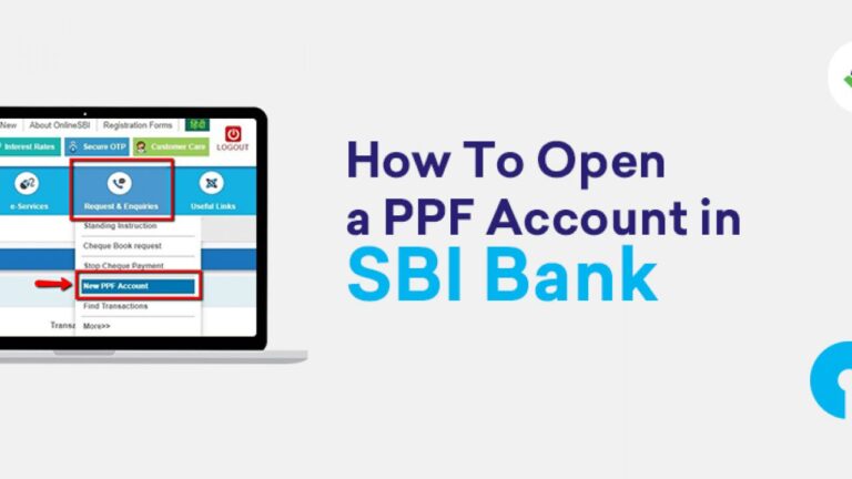 How to Open PPF Account in SBI Online and Offline