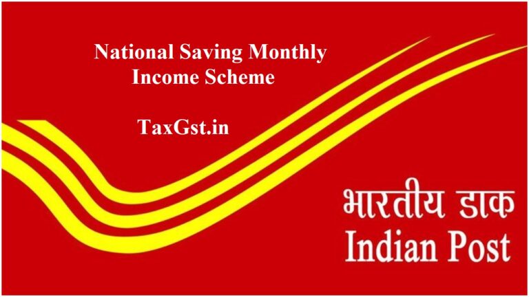 National Saving Monthly Income Scheme