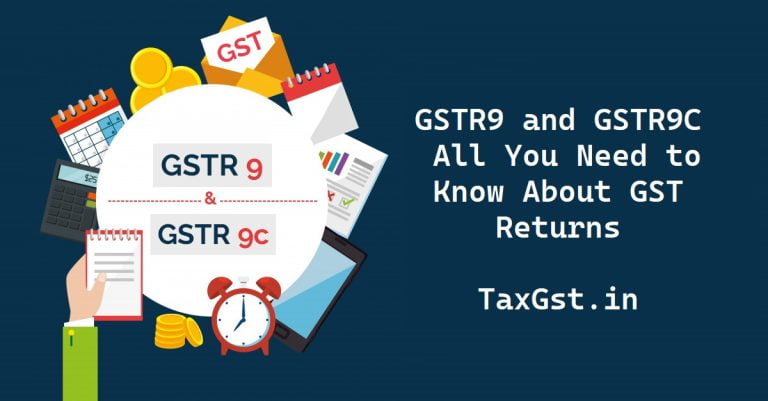 gstr9 and gstr9c