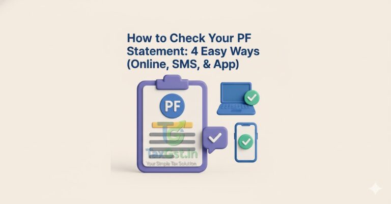 How to Check Your PF Statement: 4 Easy Ways (Online, SMS, & App)