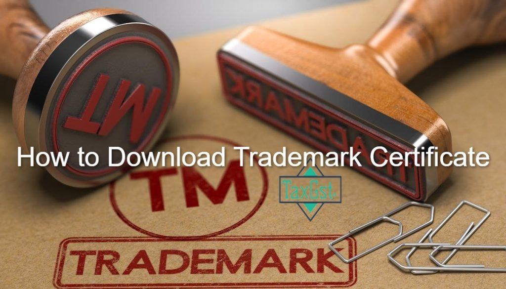 How to Download Trademark Certificate