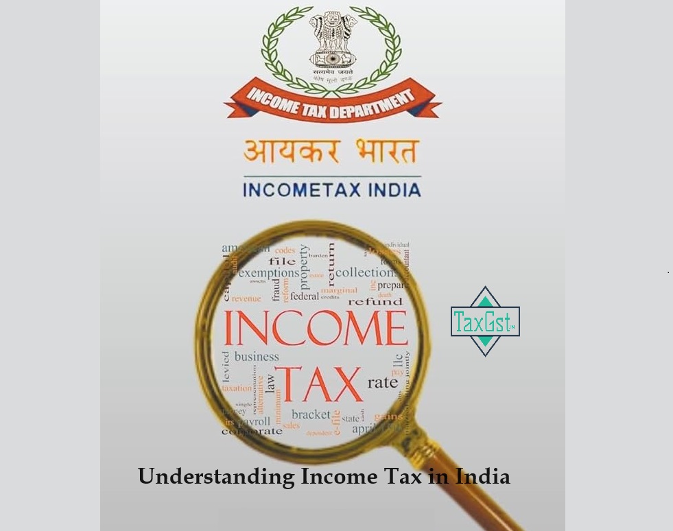 Understanding Income Tax in India