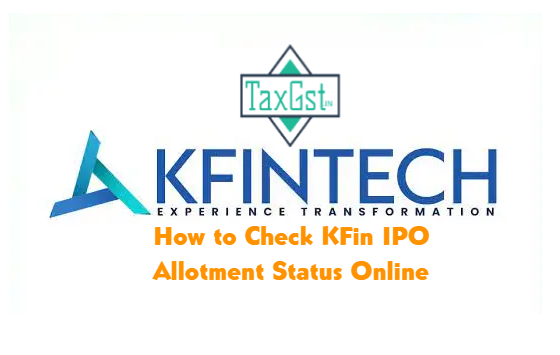 KFin to Check IPO Allotment Status Online