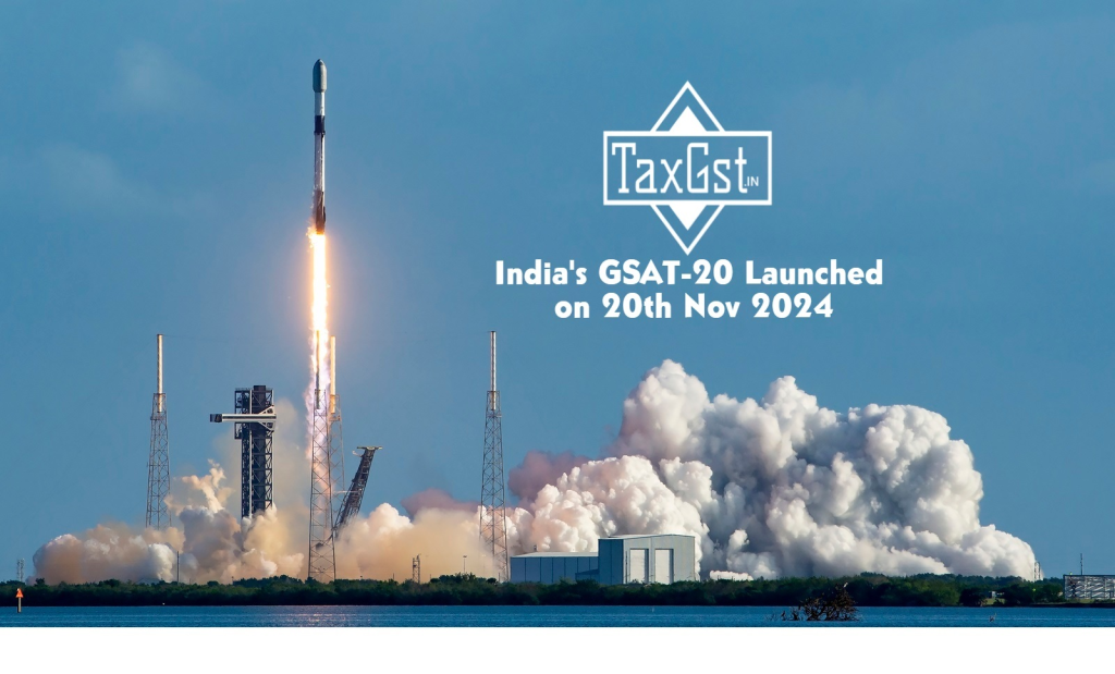 India's GSAT-20 Launched on 19th Nov 2024