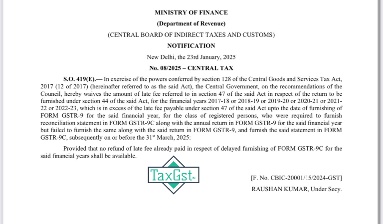 Waiver of Late Fees for Reconciliation Statement Filing(FORM GSTR-9C)