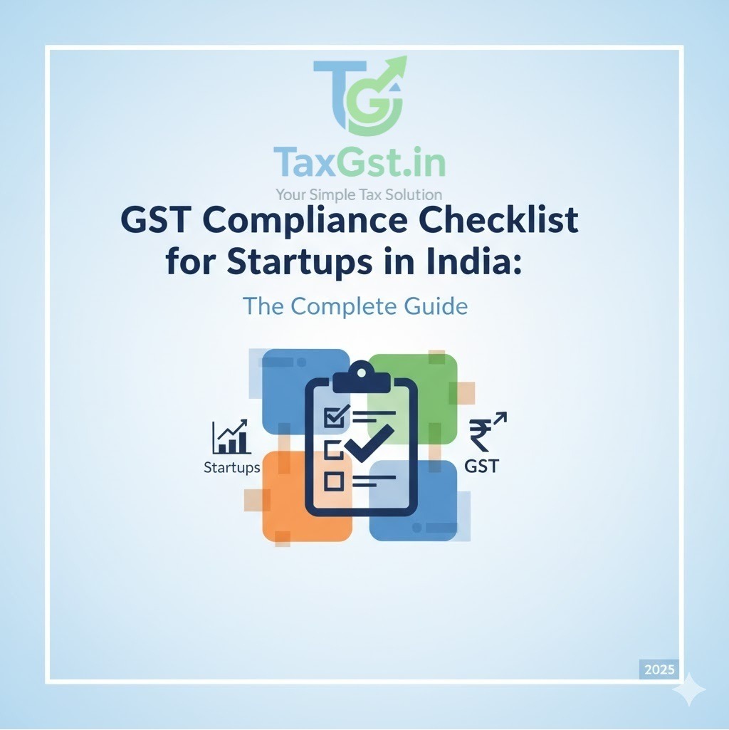 GST Compliance Checklist for Startups in India