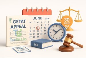 GSTAT Appeal Deadlines Clarified: Why Backlog Cases Must Be Filed by 30 June 2026
