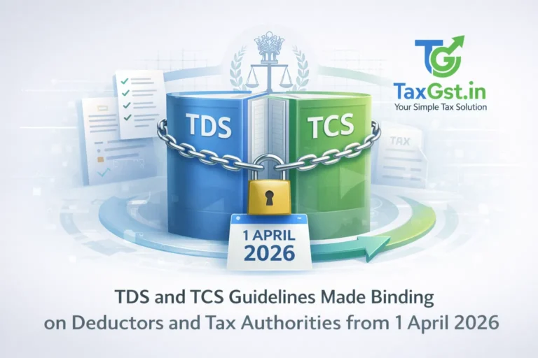 TDS and TCS Guidelines Made Binding