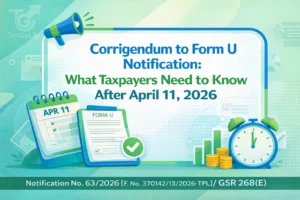 Corrigendum to Form U Notification