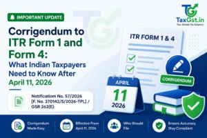 Corrigendum to ITR Form 1 and Form 4