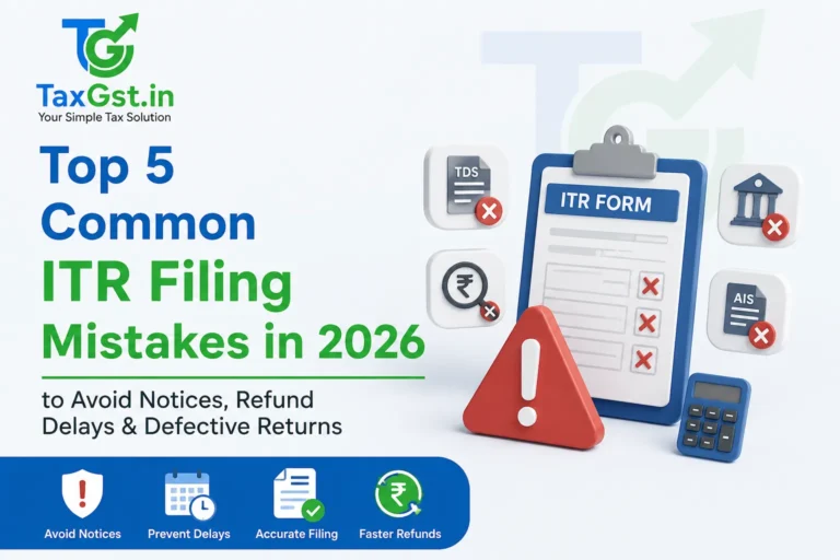 Common ITR Filing Mistakes in 2026