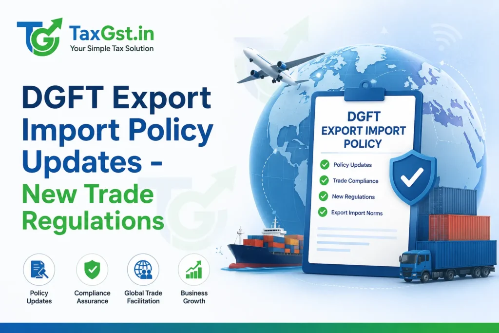 DGFT Export Import Policy Updates 2026