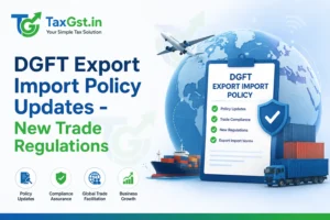 DGFT Export Import Policy Updates 2026