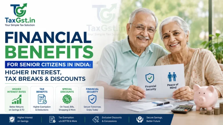 Financial Benefits for Senior Citizens in India