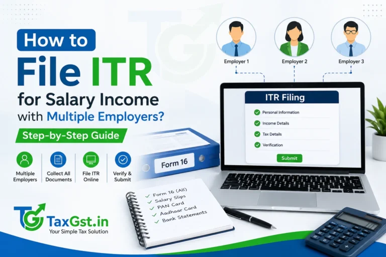 How to file ITR for Salary Income with Multiple Employers?