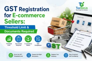 GST Registration for E-commerce Sellers