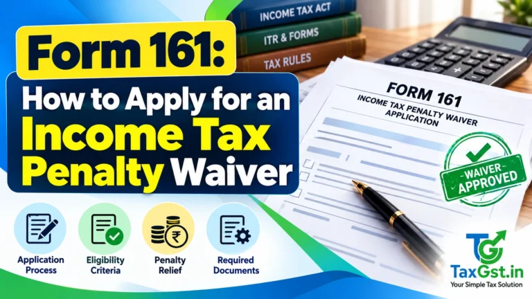 Form 161: How to Apply for an Income Tax Penalty Waiver