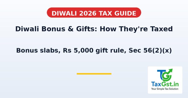 Diwali Bonus Tax 2026: How Your Bonus and Gifts Are Taxed